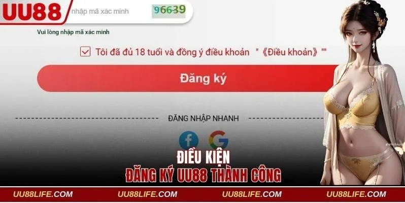 Điều kiện đăng ký UU88